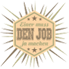Job machen