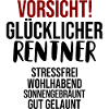 Vorsicht Rentner Ruhestand