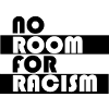 No Room For Racism