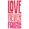 love never fails