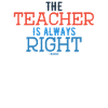 Teacher saying funny school gift