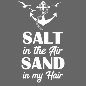 Salt In The Air Sand Meer Nordsee Ostsee Urlaub