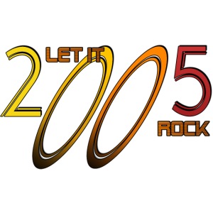 Let it Rock 2005