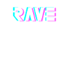 Techno Rave Raver gift idea