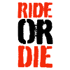 Ride or Die