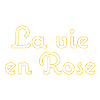 la vie en rose
