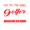 Golfen - Ich bin Golfer