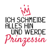 Lustige Sprüche Prinzessin