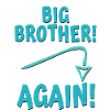 big brother again