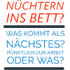 Nüchtern ins Bett