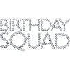 Birthday Squad