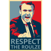 "Respect The Roulze !"