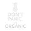 Don´t Panic it´s Organic