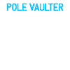 Pole Vault Vaulting