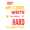 I Don't Comment My Code