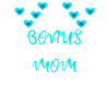 Bonus Mom
