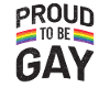 proud to be gay proud to be gay