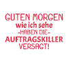 Guten Morgen Spruch
