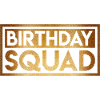 Birthday Squad