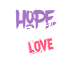 Hope faith love