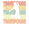 TRAMPOLINE