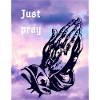 Just Pray Praying Hands