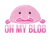 Cute blobfish saying