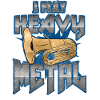 I play heavy metal tuba player