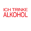 Alkohol Spruch