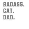 Badass Cat Dad