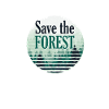 Save protection forest environment