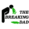 DAD BREAKING