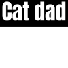 cats - cat dad