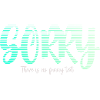 SorryNoText