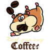 Did You Say Coffee Hamster