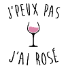 J'peux pas j'ai rosé