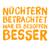 nüchtern betrachtet