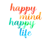 Happy Mind - Happy Life