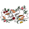 Fuck you