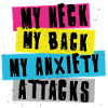 MY NECK MY BACK