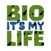 BIO IT S MY LIFE