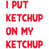 Ketchup saying