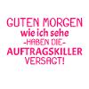 Guten Morgen Spruch