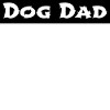 dog - dog dad