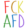 FCK AFD - Fuck AfD