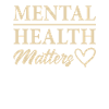 Mental Health Matters Funny Mental Health Awarenes