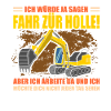 Baggerfahrer Lustig Bagger Straßenbau Baustelle
