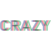 CRAZY