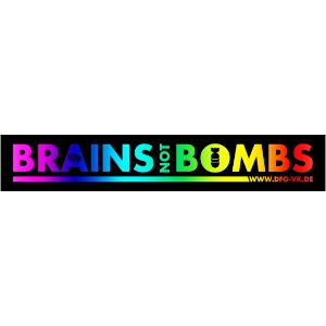 BRAINS NOT BOMBS