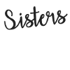 Sisters